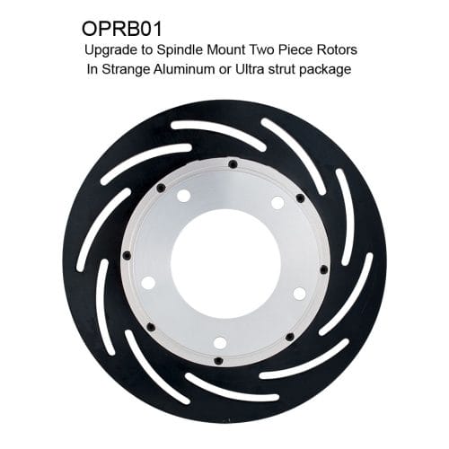 Upgrade to 2 Piece Steel Rotors | For Aluminum & Ultra Strut Packages | With Spindle Mount Brake Kit