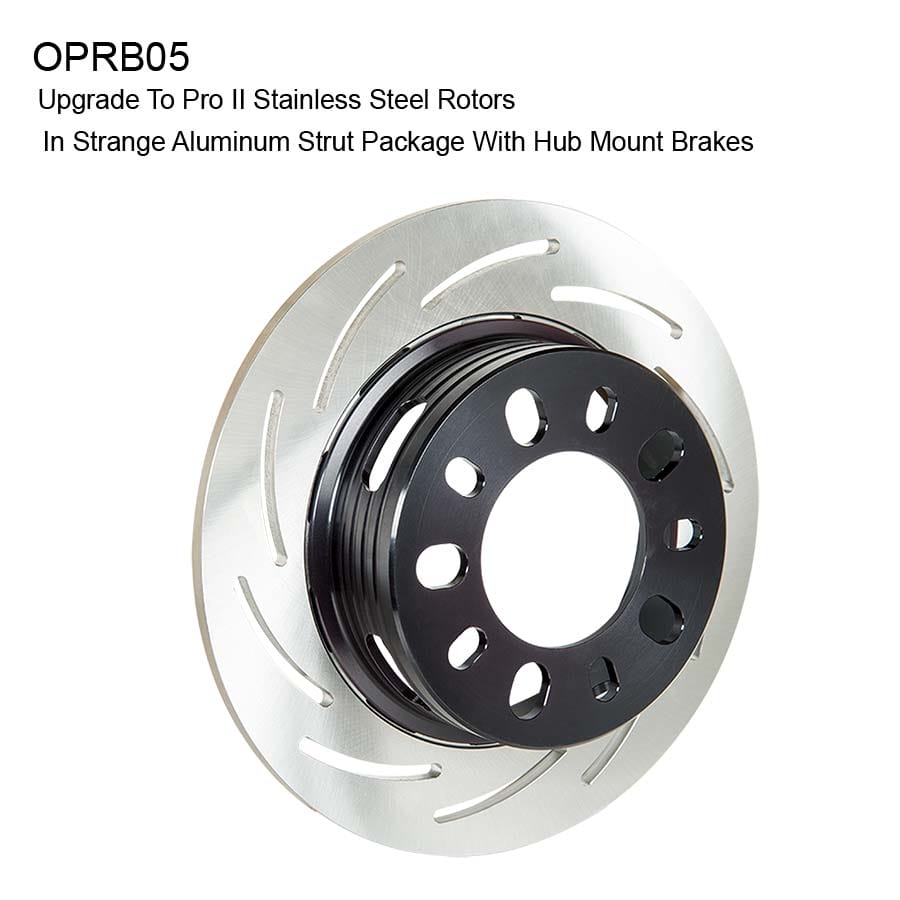 Upgrade to Pro II Stainless Steel Rotors | For Strange Aluminum Strut Packages | With Hub Mount Brake Kit